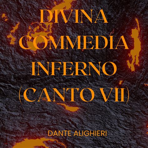 Inferno Cantos VII–IX Summary & Analysis .